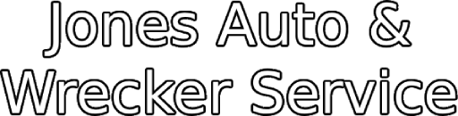 Jones Auto & Wrecker Service